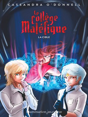 cover image of Le collège maléfique (Tome 3)--La cible
